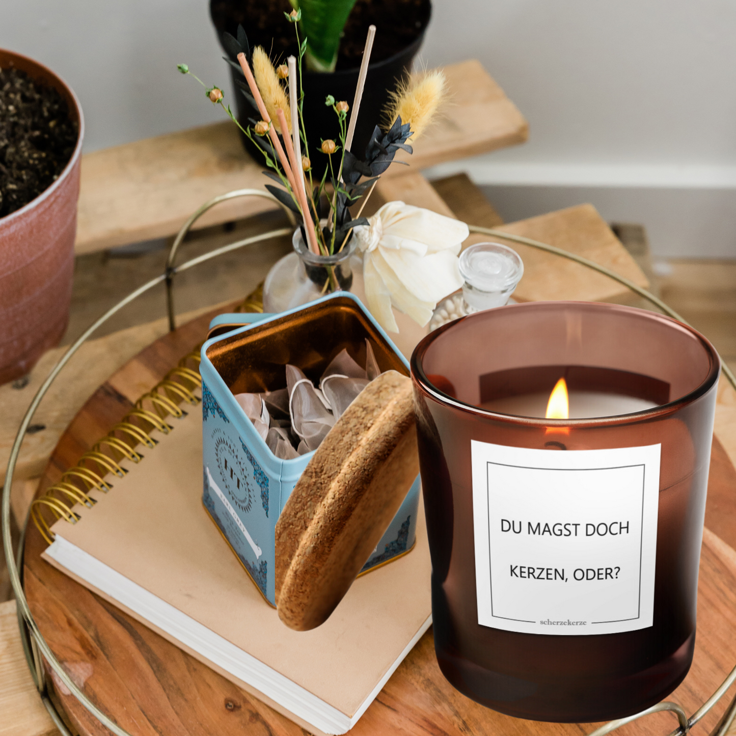 DU MAGST DOCH KERZEN ODER