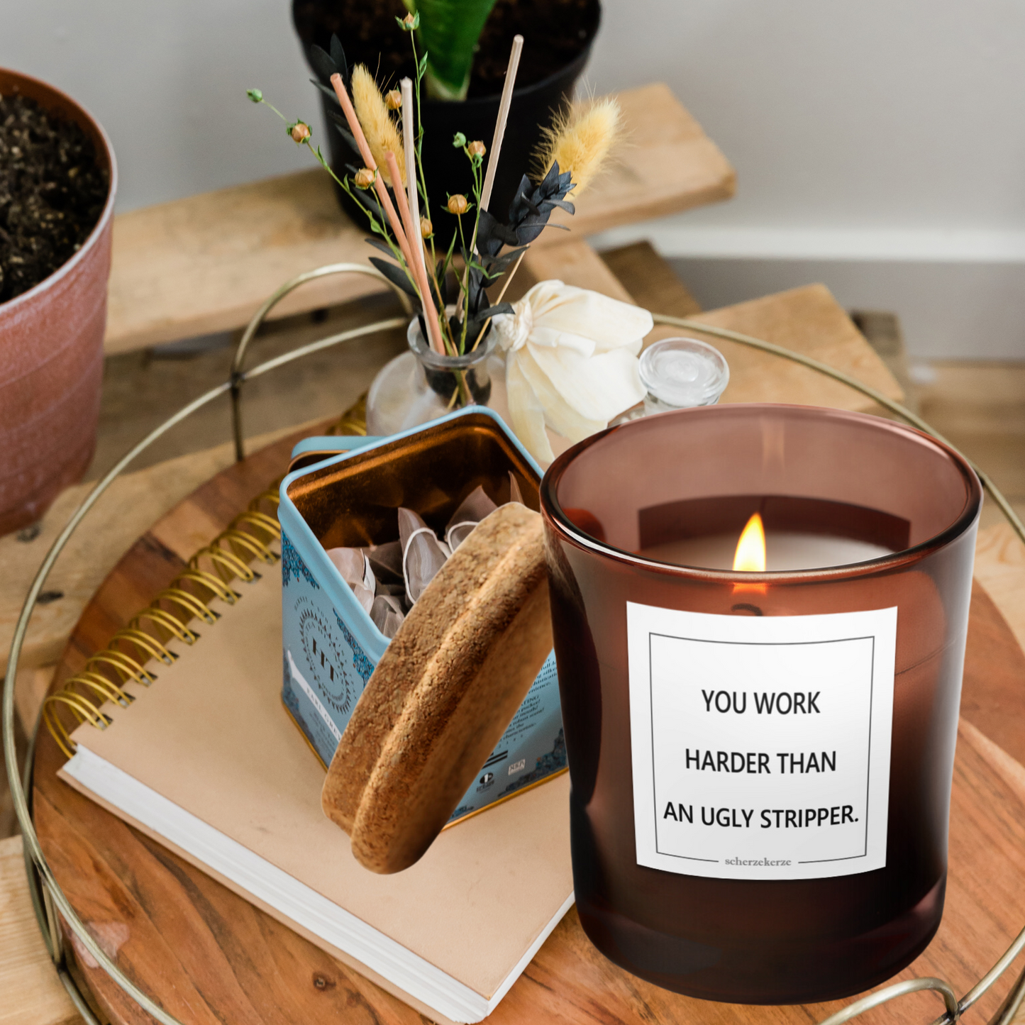 YOU WORK HARDER THAN AN UGLY STRIPPER